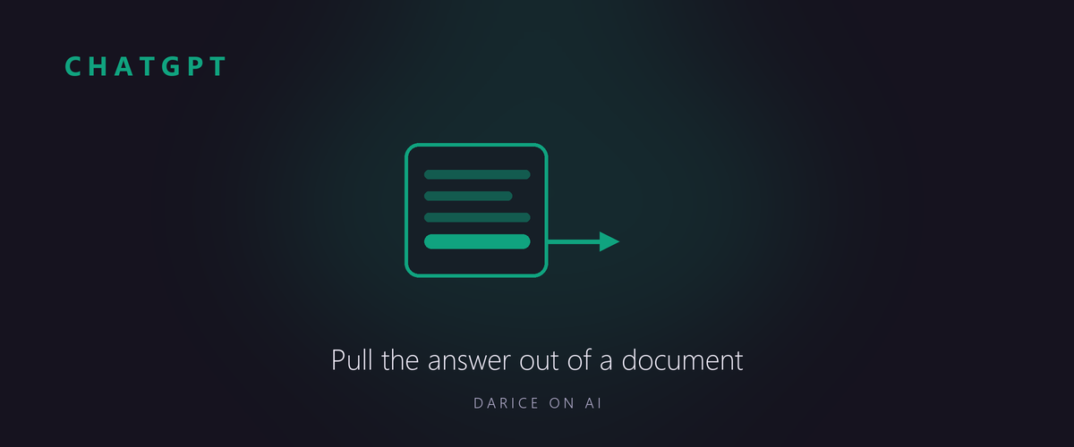 ChatGPT: pull the answer out of a document