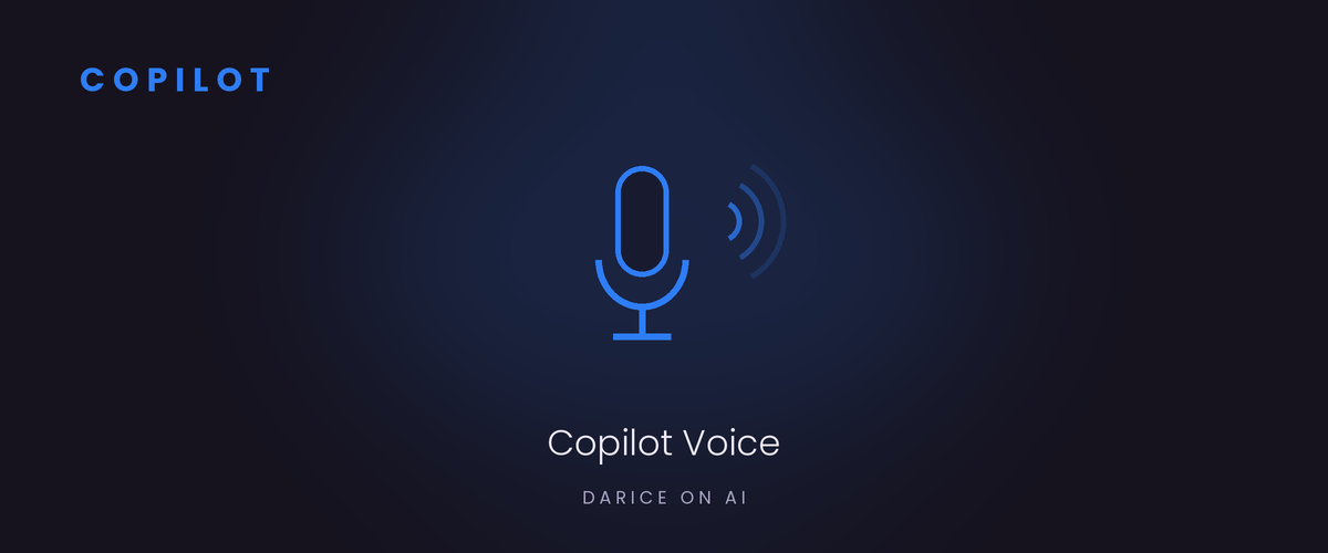 Copilot: Copilot Voice