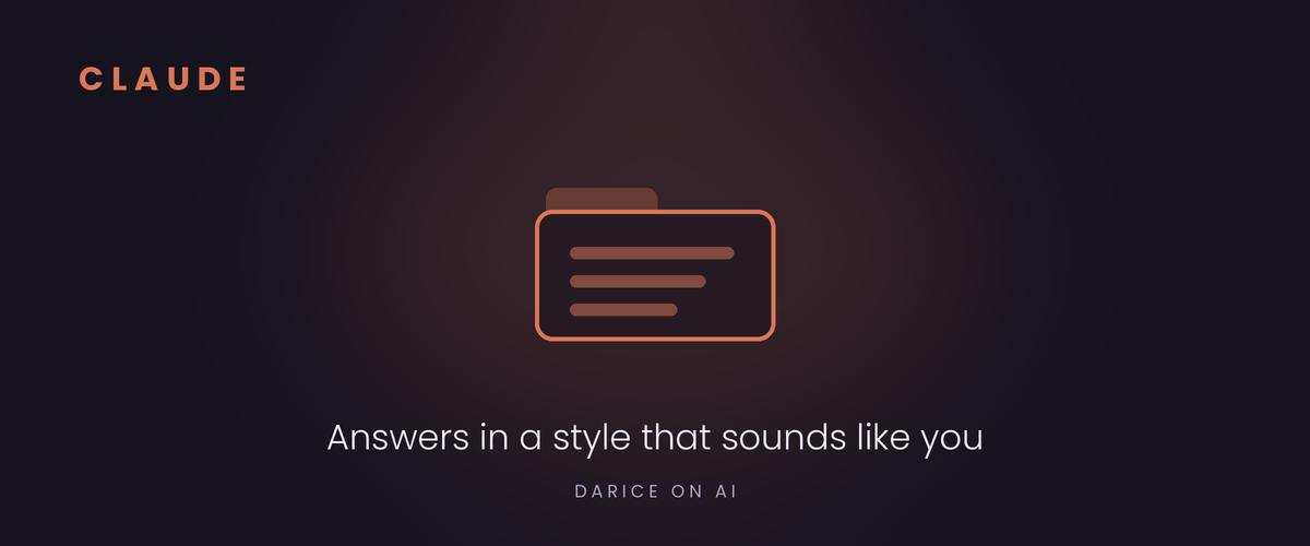 Claude: answers in a style that sounds like you