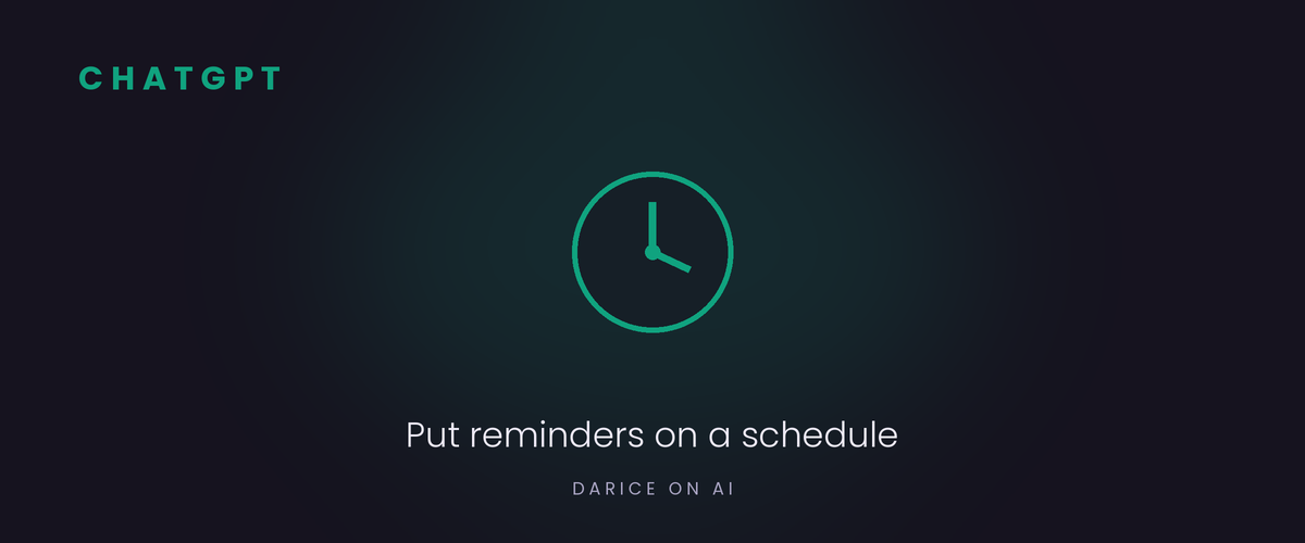 ChatGPT: put reminders on a schedule with Tasks
