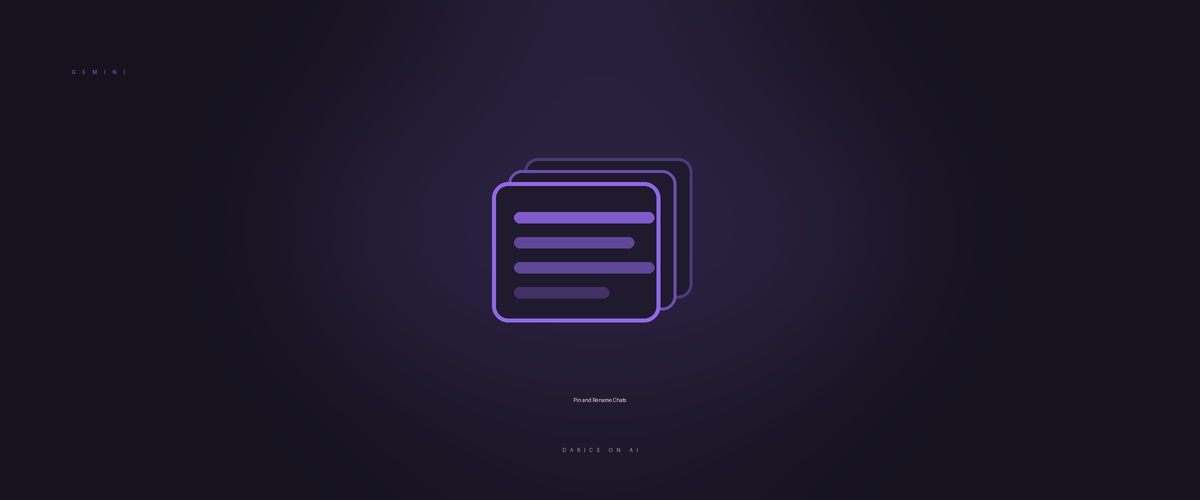 Gemini: Pin and Rename Chats
